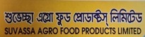 SUVASSA AGRO FOOD PRODUCTS LTD.
